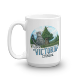 Make Victoria Choices Mug